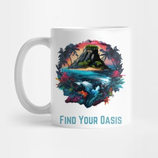 Find Your Oasis - Tropical Oasis Art Mug